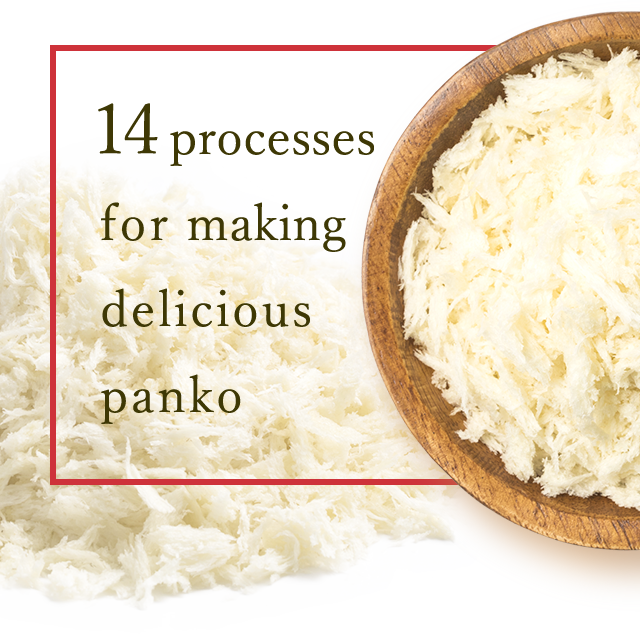 14 processes for making delicious panko